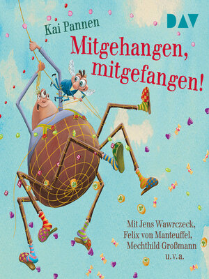 cover image of Mitgehangen, mitgefangen!